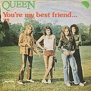 Queen - You're My Best Friend