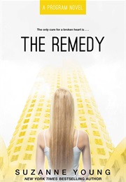 The Remedy (Suzanne Young)