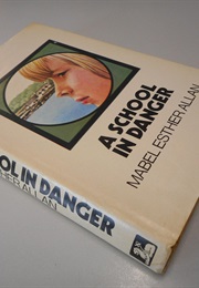 A School in Danger (Mabel Esther Allan)
