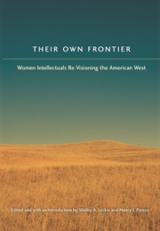 Their Own Frontier (Shirley Anne Leckie)