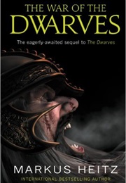 The War of the Dwarves (Markus Heitz)
