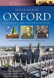 Oxford: A  Cultural and Literary Companion (David Horan)