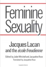 Feminine Sexuality (Jacques Lacan)