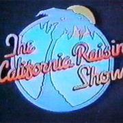 The California Raisin Show