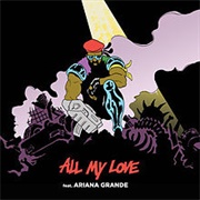 All My Love - Major Lazer Ft. Ariana Grande