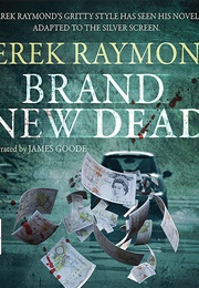 Brand New Dead (Derek Raymond)