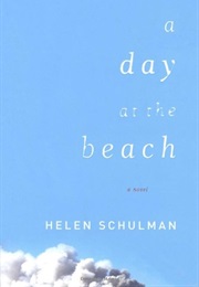 A Day at the Beach (Helen Schulman)