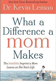 What a Difference a Mom Makes