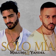 "Sola Mia" Yandel/Maluma