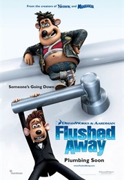 Flushed Away (2006)
