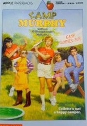Camp Murphy (Colleen O&#39;shaughnessy McKenna)
