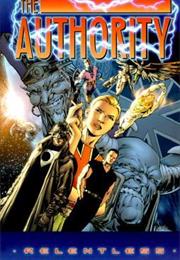 Authority Vol. 1: Relentless