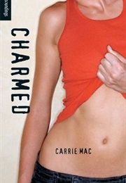 Charmed (Carrie Mac)