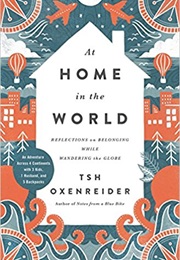 At Home in the World (Tsh Oxenreider)