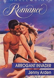 Arrogant Invader (Jenny Arden)