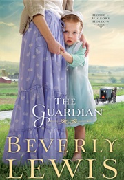 The Guardian (Beverly Lewis)