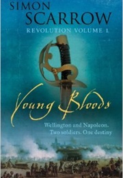 Young Bloods (Simon Scarrow)