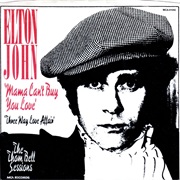 Mama Can't Buy You Love - Elton John