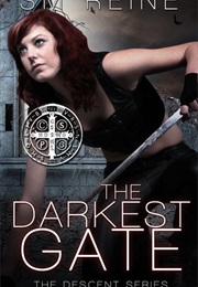 The Darkest Gate (SM Reine)
