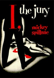 I, the Jury (Mickey Spillane)