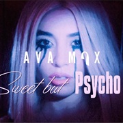 Ava Max - Sweet but Psycho