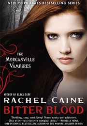 Bitter Blood (Rachel Caine)