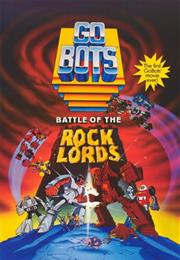 Gobots: Battle of the Rocklords