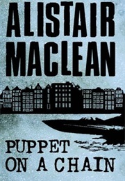 Puppet on a Chain (Alistair MacLean)
