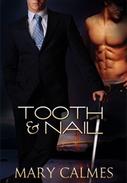 Tooth & Nail (Warder #2) (Mary Calmes)