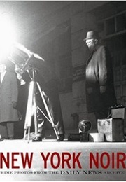 New York Noir Crime Photos (William Hannigan)