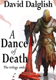 A Dance of Death (David Dalglish)