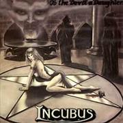 Incubus - To the Devil a Daughter (1984)