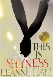 This Is Shyness (Leanne Hall)