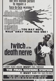 Twitch of the Death Nerve (1971)