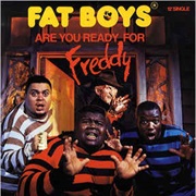 Are You Ready for Freddy (Fat Boys)