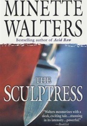 The Sculptress (Minette Walters)