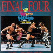 In Your House 13: Final Four