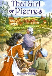 That Girl of Pierre's (Robert Davis)