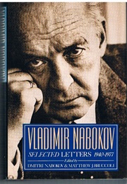 Vladimir Nabokov: Selected Letters, 1940-1977 (Vladimir Nabokov)