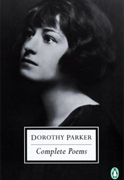 Complete Poems of Dorothy Parker (Dorothy Parker)