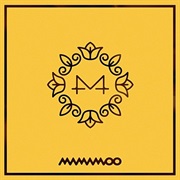 Mamamoo - Be Calm