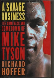 A Savage Business (RICHARD HOFFER)