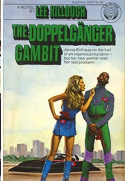 The Doppelganger Gambit (Lee Killough)