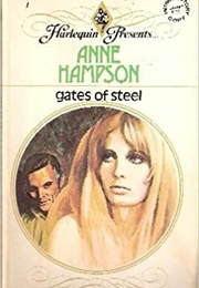 Gates of Steel (Anne  Hampson)
