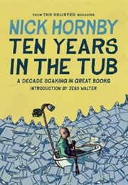 Ten Years in the Tub (Nick Hornby)