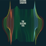 Susanne Sundfør - The Silicone Veil