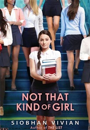 Not That Kind of Girl (Siobhan Vivian)