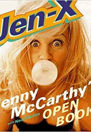 Jen-X: Jenny McCarthy's Open Book (Jenny McCarthy)