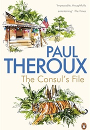 The Consul&#39;s File (Paul Theroux)