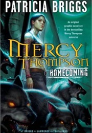 Mercy Thompson: Homecoming (Patricia Briggs)